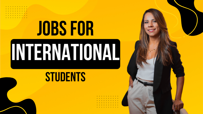Jobs for international students